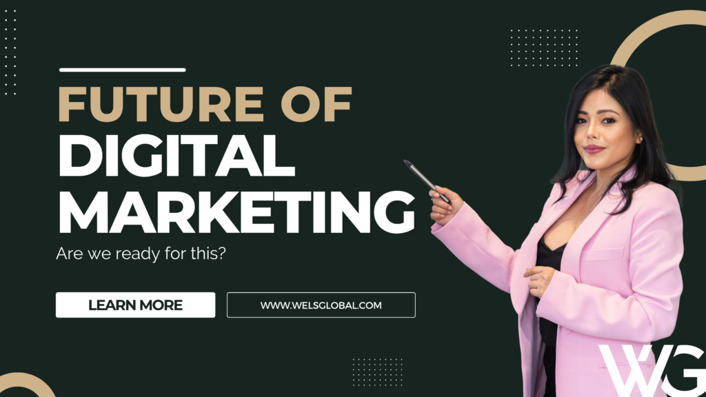 Future of Digital Marketing