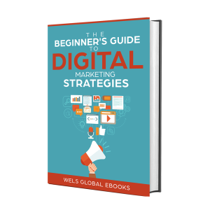 The Beginner's Guide to Digital Marketing Strategies